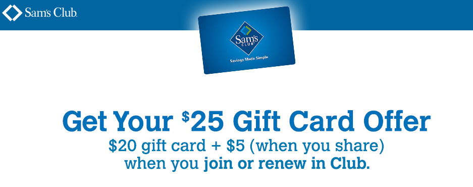 Great Deal - $25 Gift Card With Sam's Club New Membership or Renewal