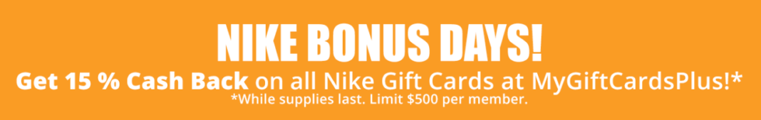 MyGiftCardsPlus, Get 15% back on Nike Gift Card Purchases - Miles to Memories