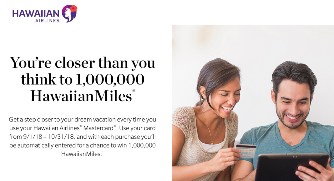Your Next Purchase Could Net You 1,000,000 Hawaiian Miles Miles to Memories