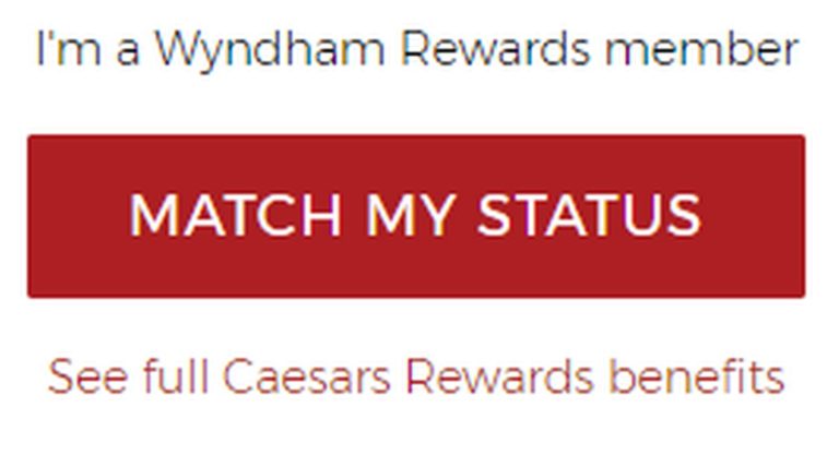 Status Match Wyndham Diamond to Caesars Rewards Diamond