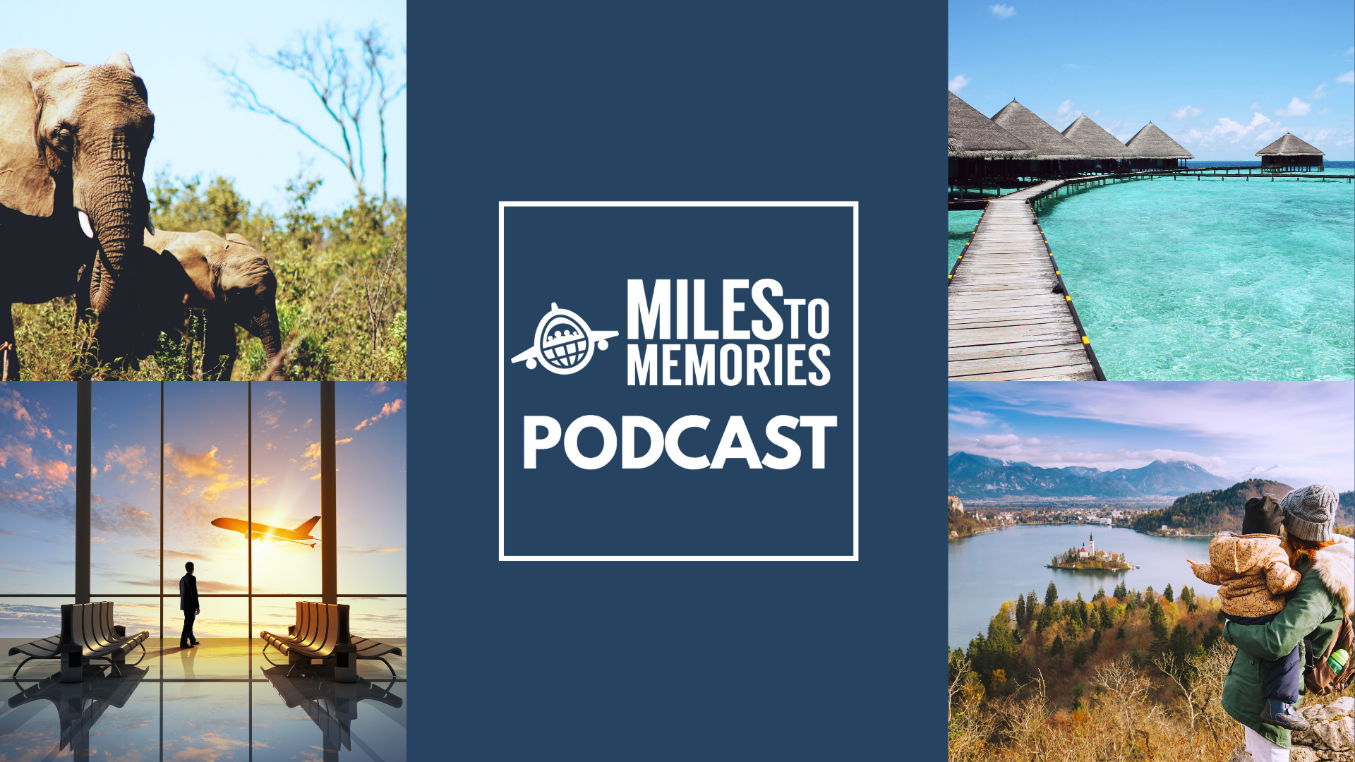 Miles to Memories podcast episode 117