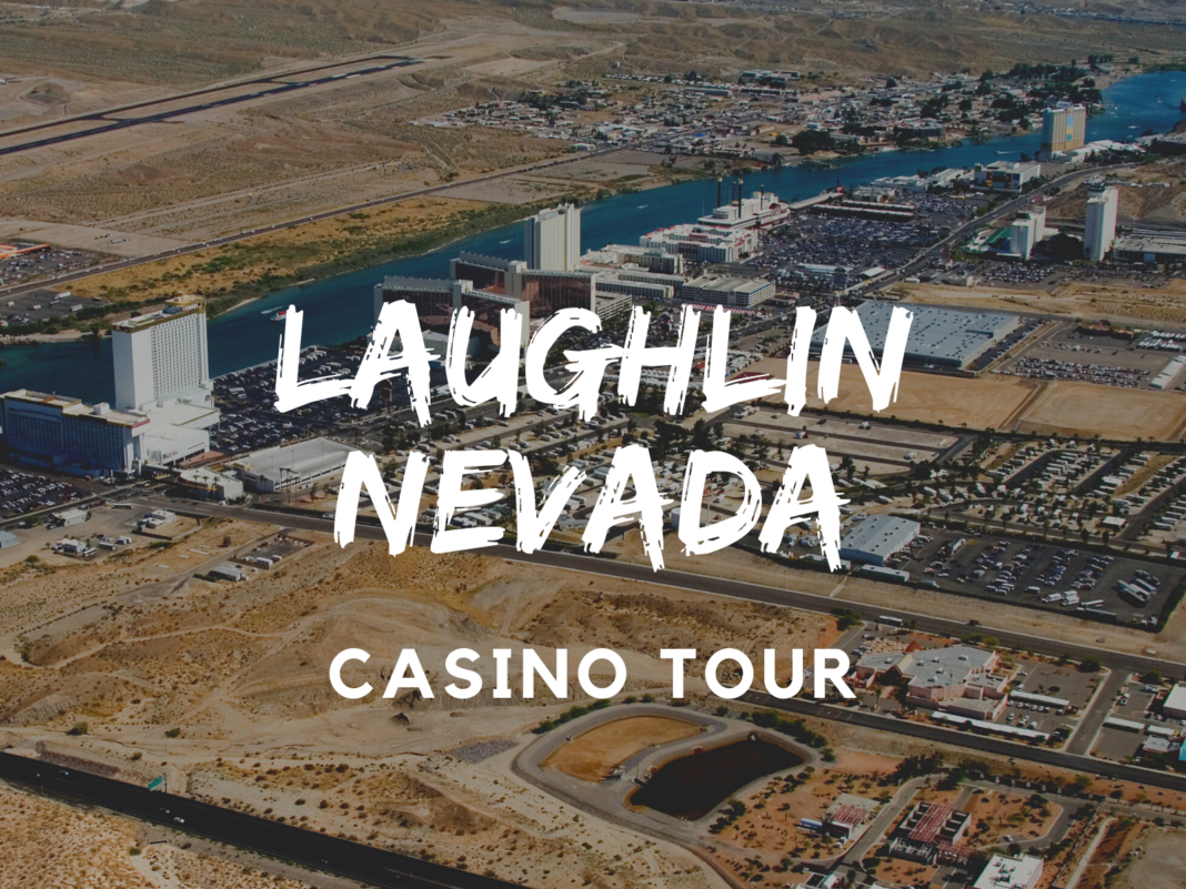 Laughlin Casino Tour A Casino Strip with Water! What Is It Like?