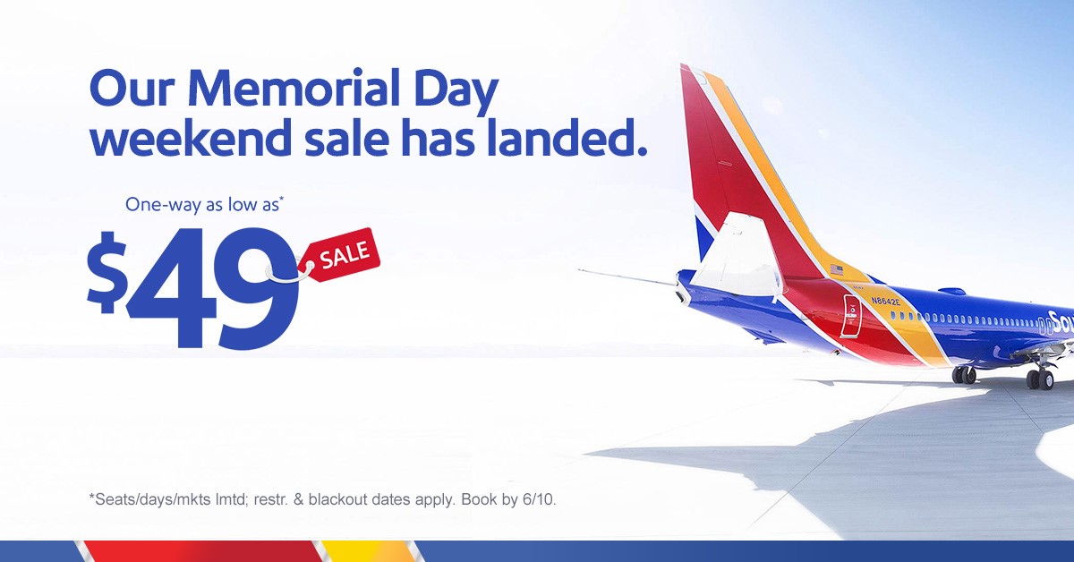 Southwest Memorial Day Weekend Sale, Fares from 49 OneWay Miles to