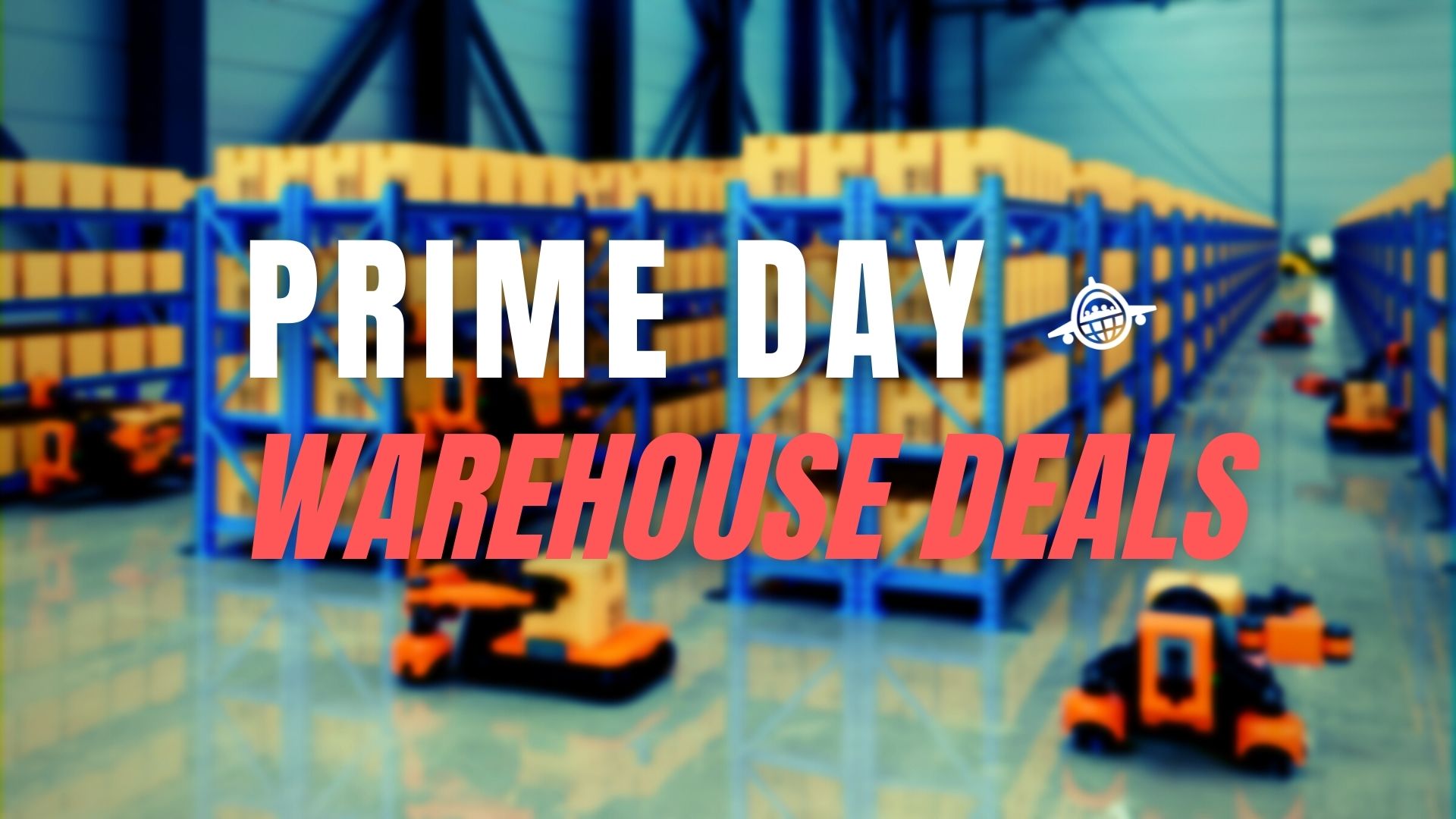 Amazon Warehouse Prime Day Deal 25 Discount On Already Reduced